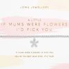 Joma Joma If Mums Were Flowers Id Pick You Bracelet Clearance