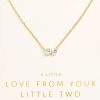 Joma Joma Love From Your Little Two Necklace - Gold New