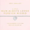 Joma Joma Mum, Always Loved Forever Missed Bracelet Wholesale