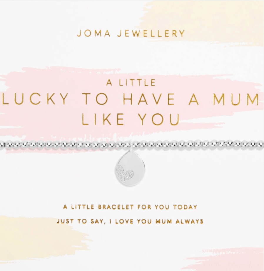 Joma Joma Lucky To Have A Mum Like You Bracelet Online