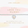 Joma Joma Love You Mummy Bracelet Best